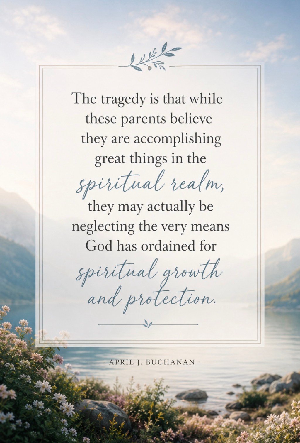 When Spiritual Warfare Replaces Discipleship: Recovering the Biblical Task of&nbsp;Parenting